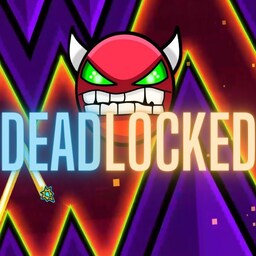Geometry Dash Deadlocked